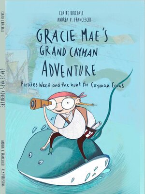 cover image of Gracie Mae's Grand Cayman Adventure